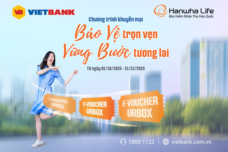 Chương trình khuyến mại: “BẢO VỆ TRỌN VẸN VỮNG BƯỚC TƯƠNG LAI”