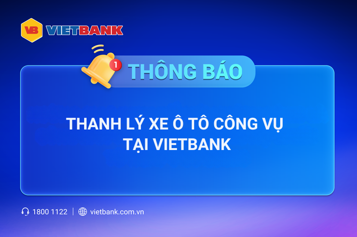 THANH LÝ XE Ô TÔ CÔNG VỤ TẠI VIETBANK