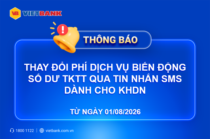 THAY ĐỔI PHÍ DỊCH VỤ BIẾN ĐỘNG SỐ DƯ TKTT QUA TIN NHẮN SMS DÀNH CHO KHDN