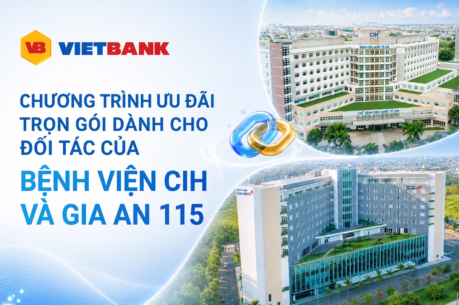 CHƯƠNG TRÌNH ƯU ĐÃI TRỌN GÓI DÀNH CHO ĐỐI TÁC CỦA BỆNH VIỆN CIH VÀ GIA AN 115