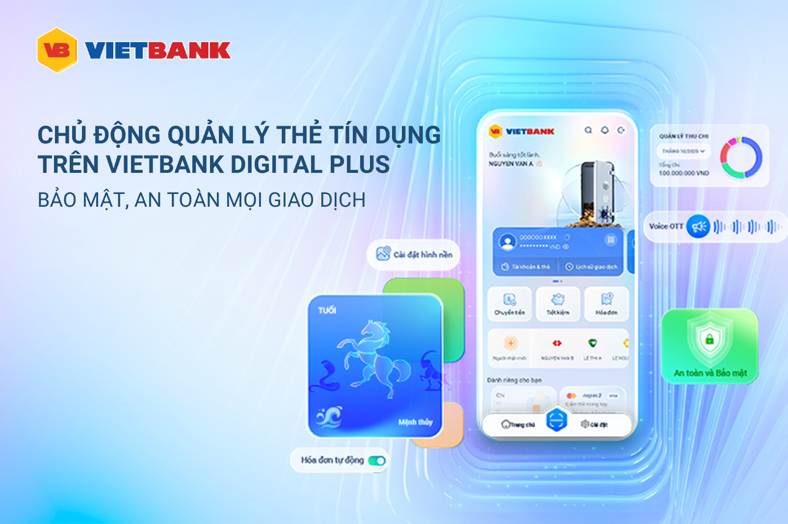 CHỦ ĐỘNG QUẢN LÝ THẺ TÍN DỤNG TRÊN VIETBANK DIGITAL PLUS – BẢO MẬT, AN TOÀN MỌI GIAO DỊCH