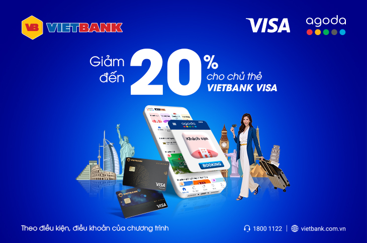 CHỐT DEAL NGAY: GIẢM 20% KHI ĐẶT PHÒNG KHÁCH SẠN TOÀN THẾ GIỚI CÙNG VIETBANK VISA! 🛎️