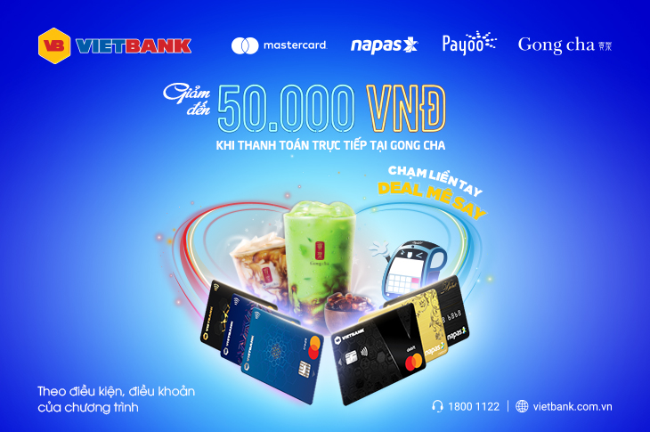 CHẠM THẺ, GIẢM NGAY 15% CHO TÍN ĐỒ GONGCHA