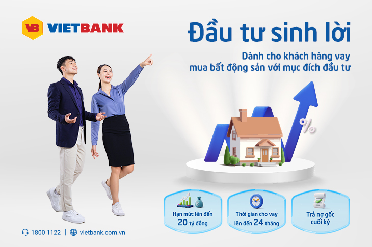 GÓI VAY “ĐẦU TƯ SINH LỜI”: TẬN DỤNG ĐÒN BẨY TÀI CHÍNH TRONG GIAI ĐOẠN THỊ TRƯỜNG BÁT ĐỘNG SẢN HỒI PHỤC